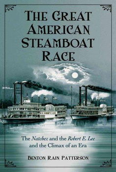 The Great American Steamboat Raceamerican 