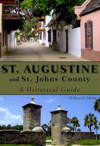 St. Augustine and St. Johns Countyaugustine 