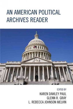 An American Political Archives Readeramerican 