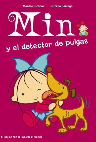 Min y el detector de pulgas/ Min and the Fleas Detectormin 