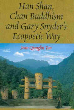 Han Shan, Chan Buddhism and Gary Snyder's Ecopoetic Wayhan 
