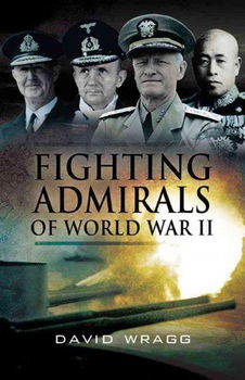 Fighting Admirals of the Second World Warfighting 