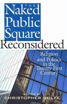 The Naked Public Square Reconsiderednaked 