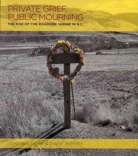 Private Grief, Public Mourningprivate 