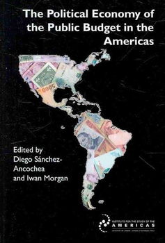 The Political Economy of the Public Budget in the Americaspolitical 