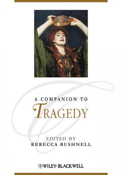 A Companion to Tragedycompanion 