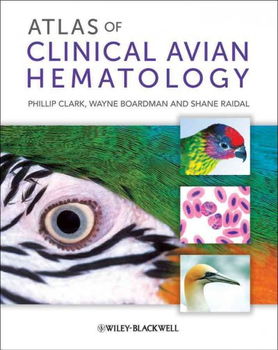 Atlas of Clinical Avian Hematologyatlas 