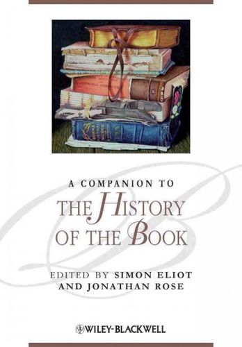 A Companion to the History of the Bookcompanion 