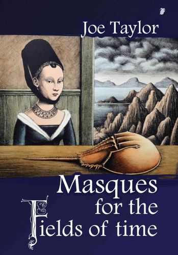 Masque for the Fields of Timemasque 