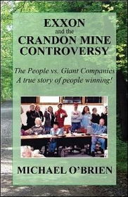 Exxon and the Crandon Mine Controversyexxon 