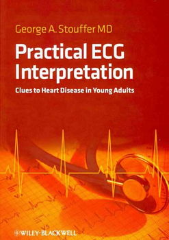 Practical ECG Interpretationpractical 