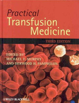 Practical Transfusion Medicinepractical 