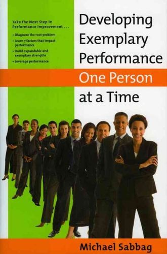 Developing Exemplary Performance One Person at a Timedeveloping 