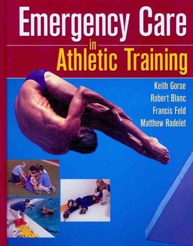 Emergency Care in Athletic Trainingemergency 
