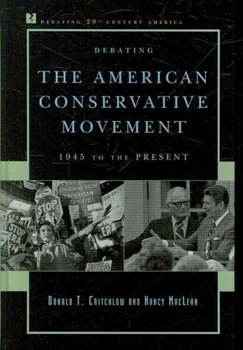 Debating the American Conservative Movementdebating 