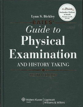 Bates' Guide to Physical Examination and History Taking 10th Ed + Case Studies 9th Ed + Pocket Guide 6th Edhistory 