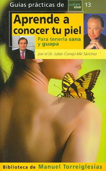 Aprende a conocer tu piel/ Understanding Your Skinaprende 