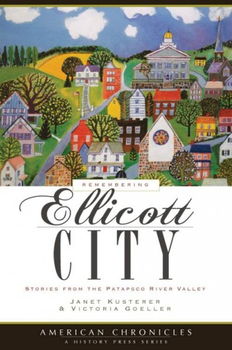Remembering Ellicott Cityremembering 