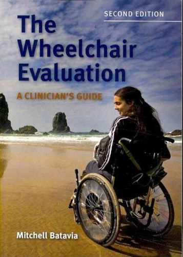 The Wheelchair Evaluationwheelchair 