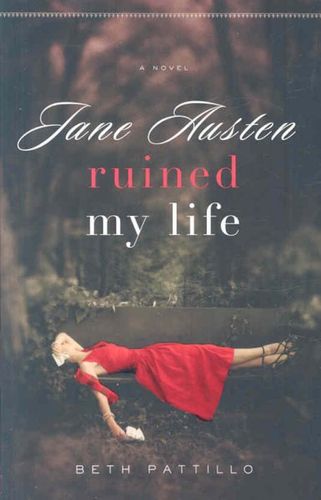 Jane Austen Ruined My Lifejane 