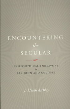 Encountering the Secularencountering 