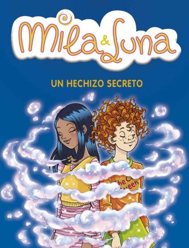 Un hechizo secreto/ A Secret Spellhechizo 