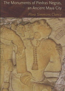 Monuments of Piedras Negras, an Ancient Maya Citymonuments 