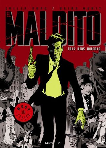 Maldito/ The Damnedmaldito 