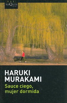 Sauce ciego, mujer dormida/ Blind Willow, Sleeping Womansauce 