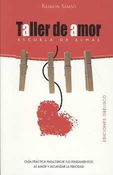 Taller de amor/ Love Workshoptaller 