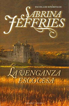 La venganza escocesa/ Beware a Scot's Revengevenganza 