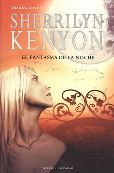 El fantasma de la noche/ Phantom in the Nightfantasma 