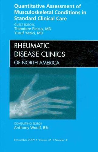 Quantitative Assessment of Musculoskeletal Conditions in Standard Clinical Carequantitative 