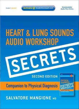 Secrets Heart & Lung Sounds Audio Workshop : Student Consult Online Accesssecrets 