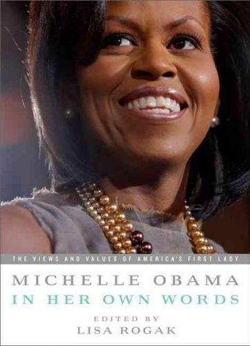 Michelle Obama in Her Own Wordsmichelle 