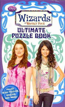 Wizards of Waverly Place Ultimate Puzzle Bookwizards 