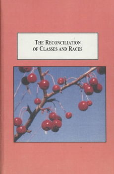 The Reconciliation of Classes and Racesreconciliation 