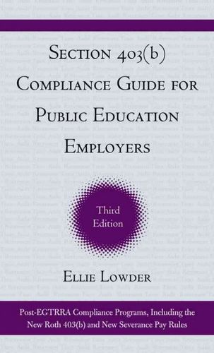 Section 403(b) Compliance Guide for Public Education Employerssection 