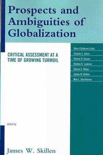 Prospects and Ambiguities of Globalizationprospects 