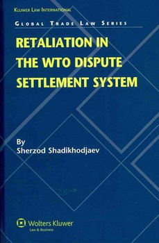 Retaliation in the WTO Dispute Settlement Systemretaliation 