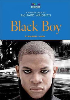A Reader's Guide to Richard Wright's Black Boyreader 