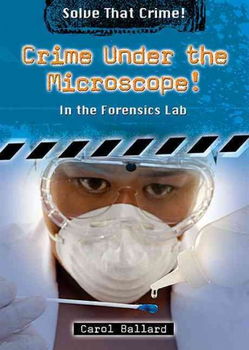Crime Under the Microscope!crime 