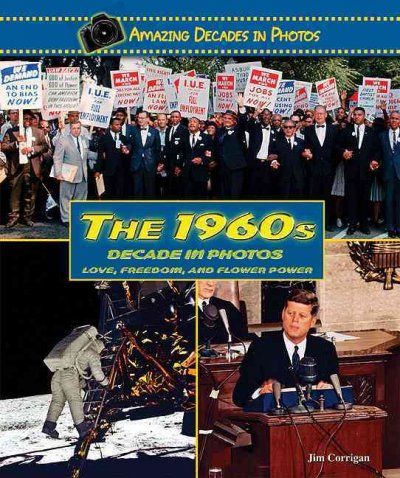 The 1960s Decade in Photosdecade 