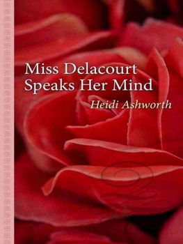 Miss Delacourt Speaks Her Mindmiss 