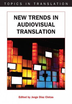New Trends in Audiovisual Translationtrends 