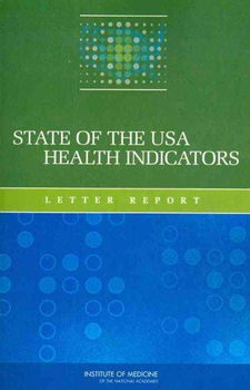 State of the USA Health Indicatorsstate 