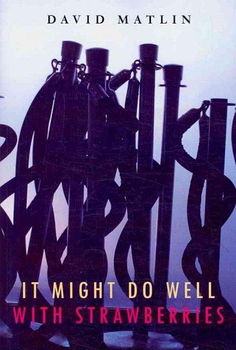 It Might do Well with Strawberriesmight 