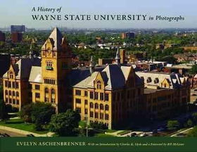 A History of Wayne State University in Photographshistory 
