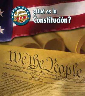 Que es la Constitucion? / What's the U.S. Constitution?constitucion 