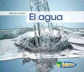 El agua / Wateragua 